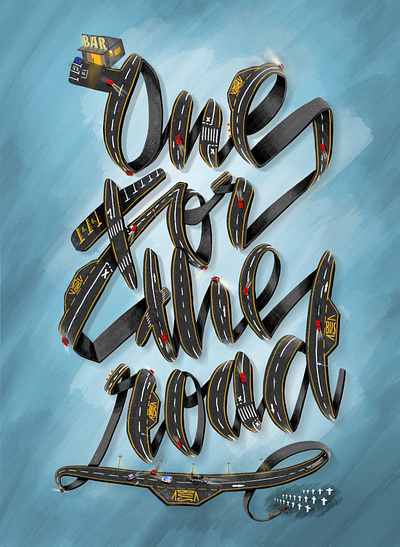 One For The Road hand lettering illustration procreate