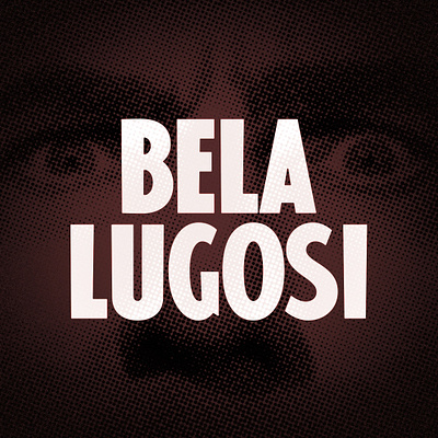 Bela Lugosi Type bela lugosi custom lettering dracula ed wood font design halloween horror movie lettering type typography universal monsters