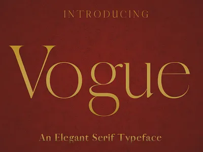 VOGUE - An Elegant Typeface brand branding design easy to use elegant elle fashion font font awesome font design font family fonts graphic design identity typeface typeface design typeface designer typeface. lettering typefaces vogue