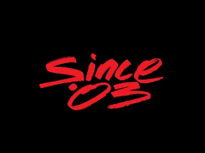 Since '03 calligraphy handwriting handwritten