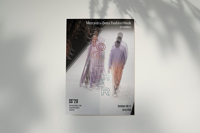 Mercedes-Benz Fashion Week Istanbul SS'20 art direction concept fashion fashion week graphic design key visual poster print together typographic typography visual visual design visual identity visualization