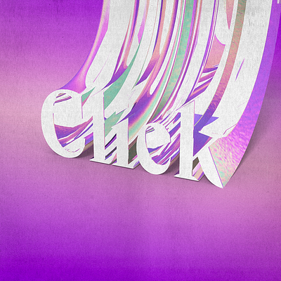 Click 3D Type 3d 3d type type typography