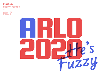 Arlo Campaign Logo campaign logo dribbbleweeklywarmup logo weekly warm up