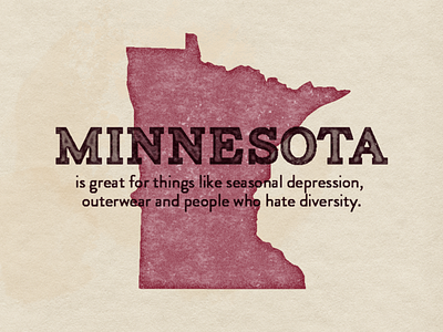 United States of Shit Talkin' | MN diversity minnesota outerwear seasonal depression snow white people