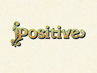 Positive - Typography Work branding design doodle doodleart illustration logo mexican positive positive vibes positivity smile type typography youth