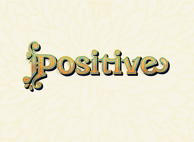 Positive - Typography Work branding design doodle doodleart illustration logo mexican positive positive vibes positivity smile type typography youth