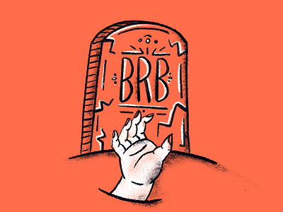 Inktober BRB brb hand hand illustration headstone illustration inktober inktober2019 ornament sketch spooky