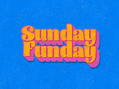 Sunday Funday cynlopink design grain texture hand lettered hand lettering print lettering procreateapp texture lettering textured