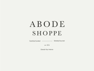 Abode Shoppe branding classic design home decor lockup logo shopping simple design sub marks typography