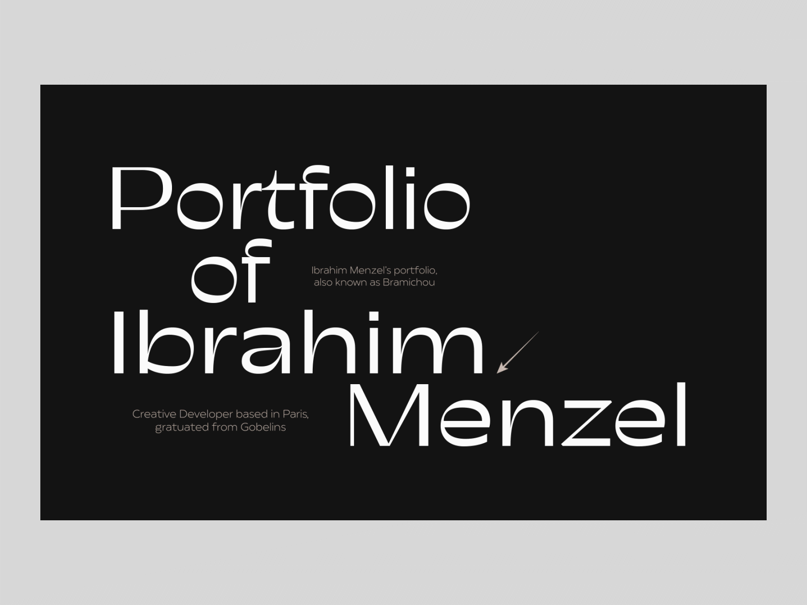 Portfolio - Ibrahim Menzel animation black branding design motion portfolio site type typography ui ux web website