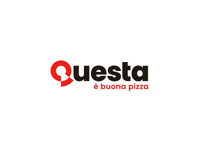 Questa è buona pizza! branding fastfood food food and drink identity italian food lettering logo logotype mark pizza symbol typeface