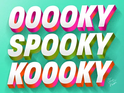 OOOOKY SPOOKY KOOOKY graphicdesign halloween hand lettering letterign typography