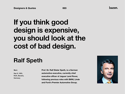 Quote - Ralf Speth business design business quotes design quotes design principles designagency designers quotes designthinking designtips expensive lessons pricing principles quotes thinking tips uidesign uiux user interface design userinterface uxdesign