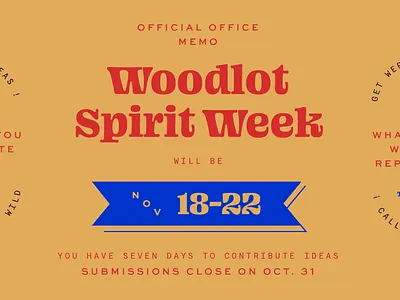 Woodlot Spirit Week banner blazeface campfire lettering lockups martha ohno primary richmond spirit typography virginia week woodlot