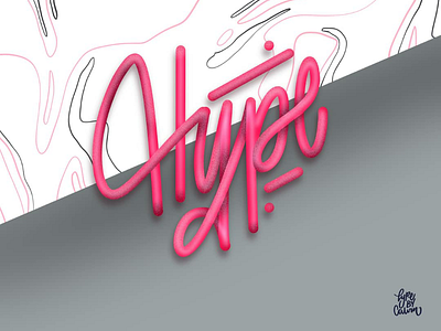 Hype applepencil art artspotlight communityovercompetition creative design digitalart goodtype goodvibesonly handlettering inspiration ipadlettering ipadpro likeforlike love motivation myteam picoftheday procreate typebycalvin