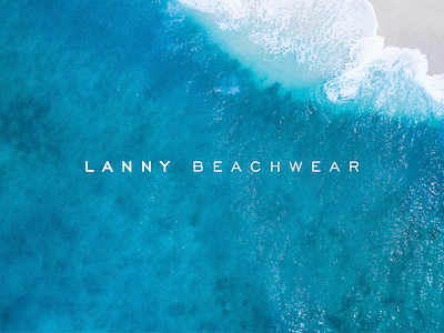 Lanny Beachwear │ Brand art design art director beachwear brasil brazil clean design fashion logodesign marketing minimal paradise rio de janeiro rj summer tropical wave logo waves