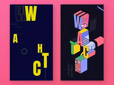 Moving Poster 01 - WATCH 2 3d 3d type aftereffects animated poster animated type animation colorful graphic design motion motion design motiongraphics moving poster robomg type animation typographic typography video poster watch