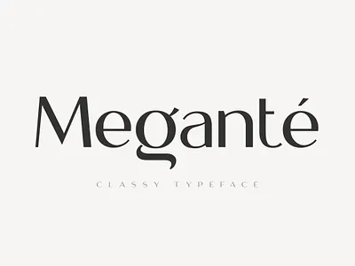 Meganté Font branding classic font design designer font display font elegant font font font design fonts graphic design lettering logo font logo fonts retro font titles typeface typefaces typography vintage font