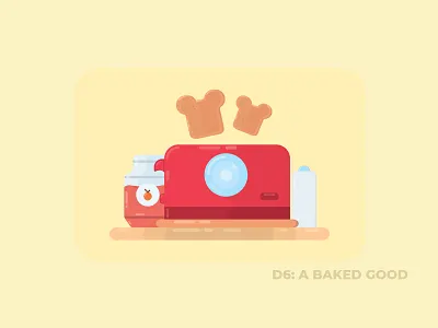 Day: 6/30 A Baked Good 30 day challenge 30daychallenge baked baked goods bread creative day design design art designer flat illustration graphic graphic design illustration illustration art illustrations illustrator simple toaster vector