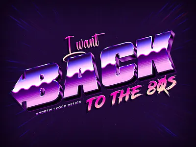I want back to the 80s 1980 1980s 80s 80s style lettering purple retro retro design retrowave text effect typography wave