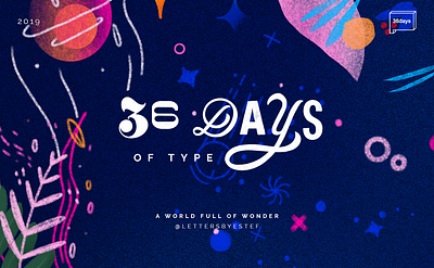 36 Days of Type 2019 design illustration lettering procreate typography
