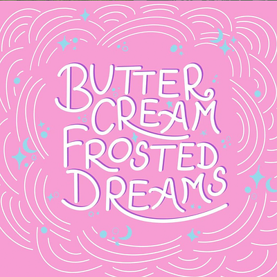 Butter Cream Frosted Dreams Packaging butter cream frosted dreams digital lettering handlettering ice cream ice cream label lettering packaging packaging design