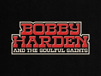 Bobby Harden & The Soulful Saints branding logo logotype music texture typogaphy