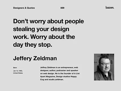 Quote - Jeffery Zeldman art direction business design creative agency design inspiration learning motivation motivational quote principles product design quote quote design quotes tips ui uidesign ux uxdesign uxui web design