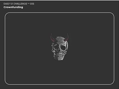 Daily UI Challenge 032 — Crowdfunding (animated) adobexd clean crowd funding crowdfunding daily 100 challenge daily ui daily ui 032 dailyui dark halloween halloween design madewithadobexd minimal skull uidesign