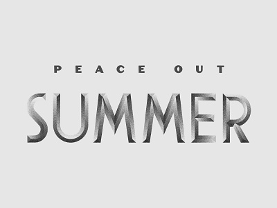 RIP Summer metal summer texture typography