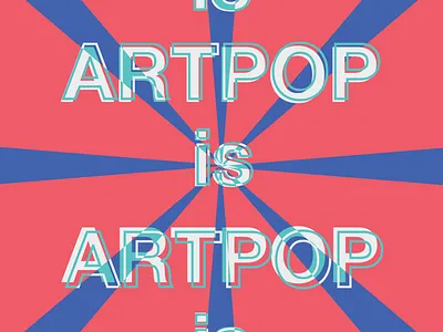 Artpop is colors design pop art typography