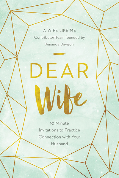 Dear Wife book book cover book design cover cover design publishing title typography
