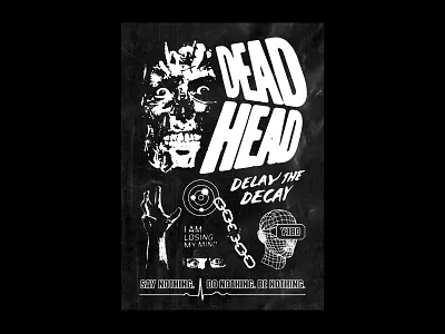 007 - Dead Head band merch bandmerch design graphic graphic design halloween halloween rebound horror music poster poster a day poster design rebound scary skull skull art skulls typography zombie zombies