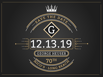 Save the Date 70th 70th birthday evite graphic deisgn graphic design graphic designer great gatsby king retro retro design save the date simple vintage