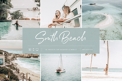 South Beach Lightroom Presets by Wilde Presets beach blue branding fashion layout lifestyle lightroom presets logo miami mobile presets palm trees script south beach summer travel presets tropic tropical typography ui ux