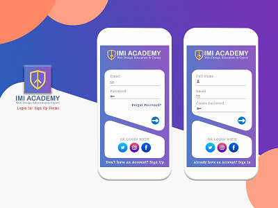 Log In/ Sign Up Mobile Interface IMI ACADEMY app branding design logo typography ui ux vivek dhankar web