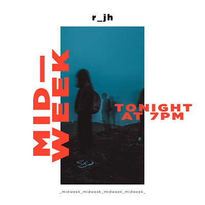 R_JH: MIDWEEK black bright illuminated jr high junior high kids layout midweek neon orange photography red teal typography youth youth group