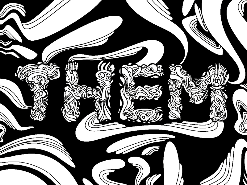 Example of “Them”