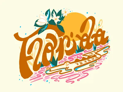 Florida alligator design digital florida handlettering home illustration lettering orange blossom procreate sun sunshine swamp type typography