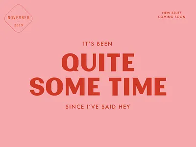 It's Been Quite Some Time atlanta branding design identity lettering logo logos type