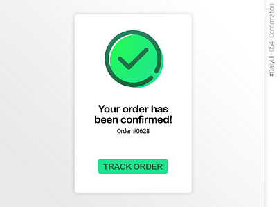 #DailyUI #054 #Confirmation daily 100 challenge daily ui dailyui dailyui 054 dailyui054 dailyuichallenge design graphic design interface design ui ux