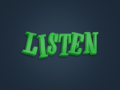 Listen - lettering practice 3d 3d art 3d illustration design digital graffiti digital illustration graffiti graffiti art graffiti digital graphic design hand lettering handlettering illustraion illustrator lettering letters listen simple simple design typography