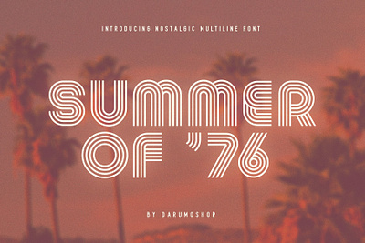 Summer of 76 - Multi-Line Font 60s 70s 70s font display font font font design fonts graphic design lettering logo fonts retro retro design retro font retro typeface typeface typefaces typography vintage vintage design vintage font
