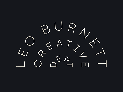 Creative Department Neon creative custom type half circle leo burnett leo burnett creative lockup logo logo lockup neon sign outtakes type type on a path typography