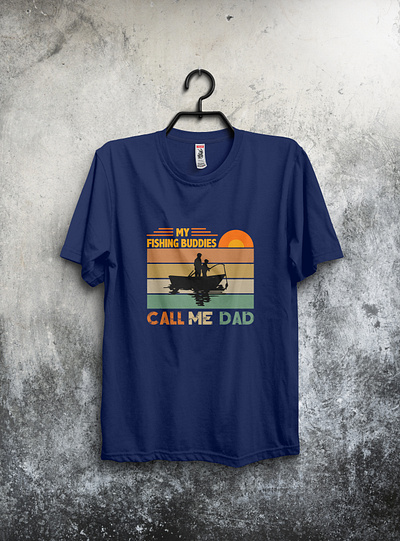 My fishing Buddies Call me DAD design fish fishing fishingtshirt tshirt tshirt design tshirtdesign tshirts type typography