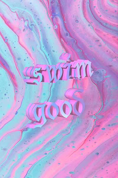 'swim good' design experimental typogaphy