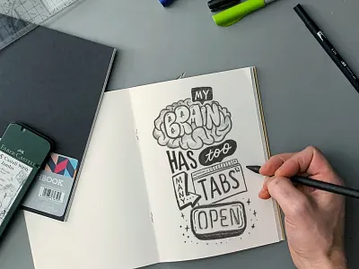 My Brain has too many tabs open calligraphy hand lettering illustrator lettering texture type typography