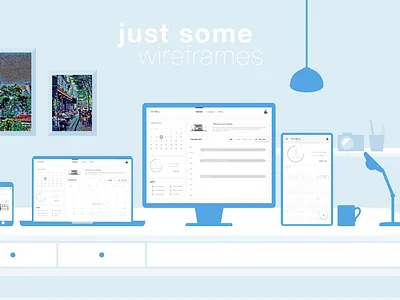 just some wireframes app blue calendar dashboard design desktop app high fidelity wireframes interface leave leave management minimal mobile web wireframes