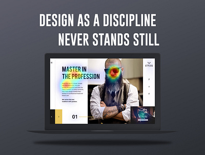 Design as a Discipline Never Stands Still attention design designer dribbble heatmap insight insights ui uiux user userexperience userinterface ux webdesign website