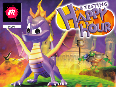 AB Testing Happy Hour Banner - Spyro The Dragon banner dragon meetup playstation video games